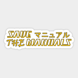 Save the manuals (Color: 6) Sticker